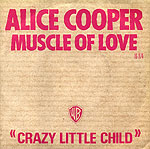MUSCLE OF LOVE b/w CRAZY LITTLE CHILD